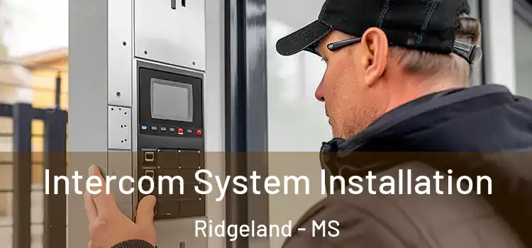 Intercom System Installation Ridgeland - MS
